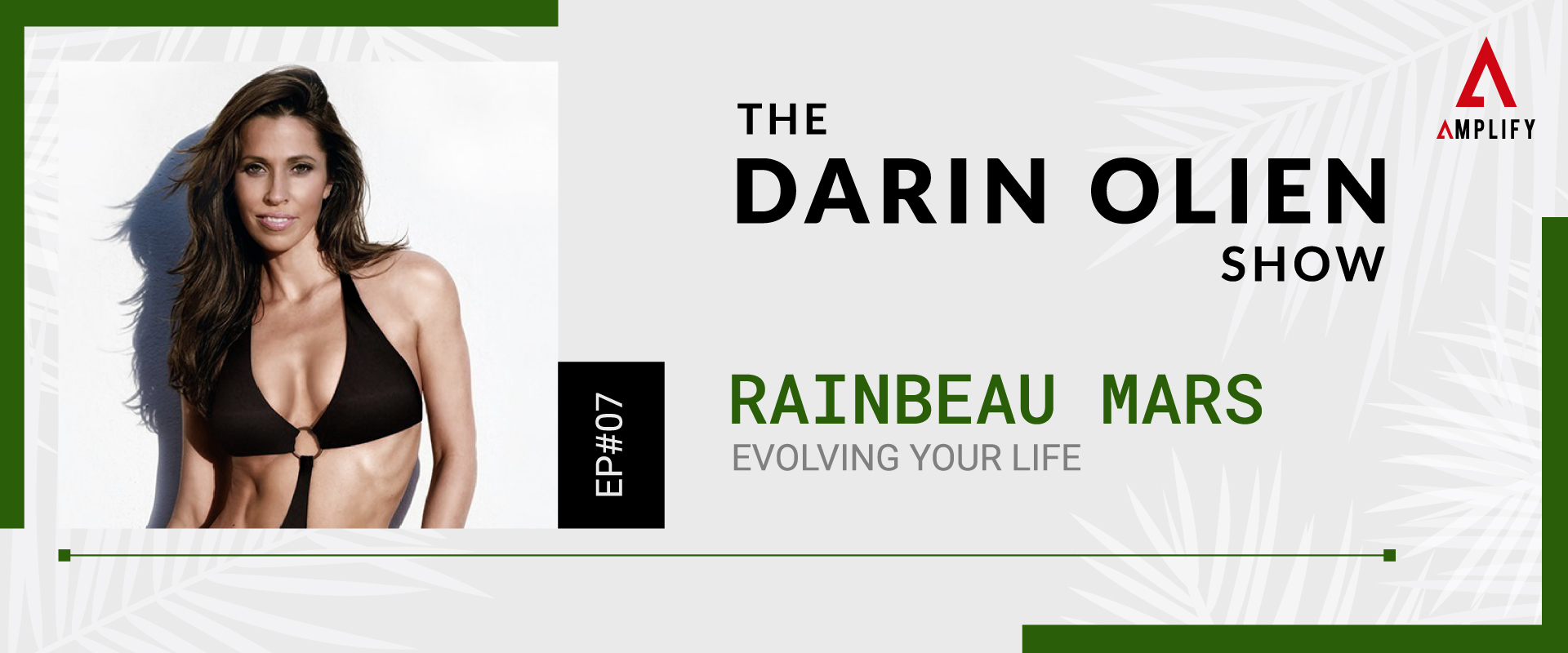 Title: Rainbeau Mars on Evolving Your Life