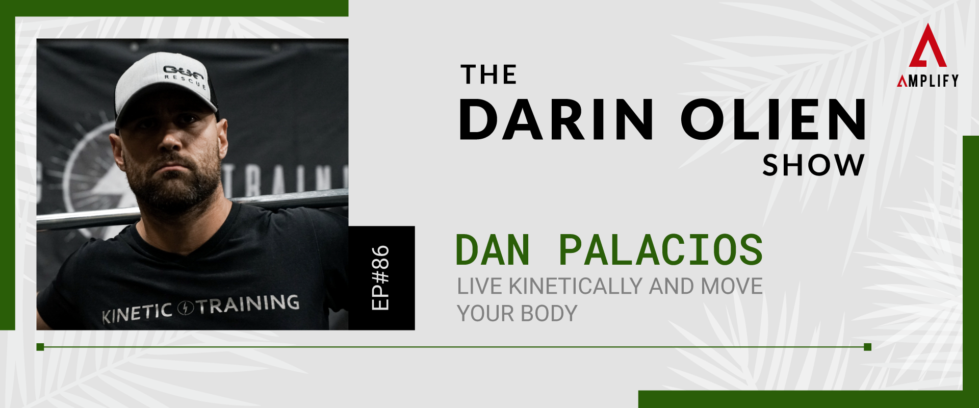 decorative image with the episode title and a picture of Dan Palacios