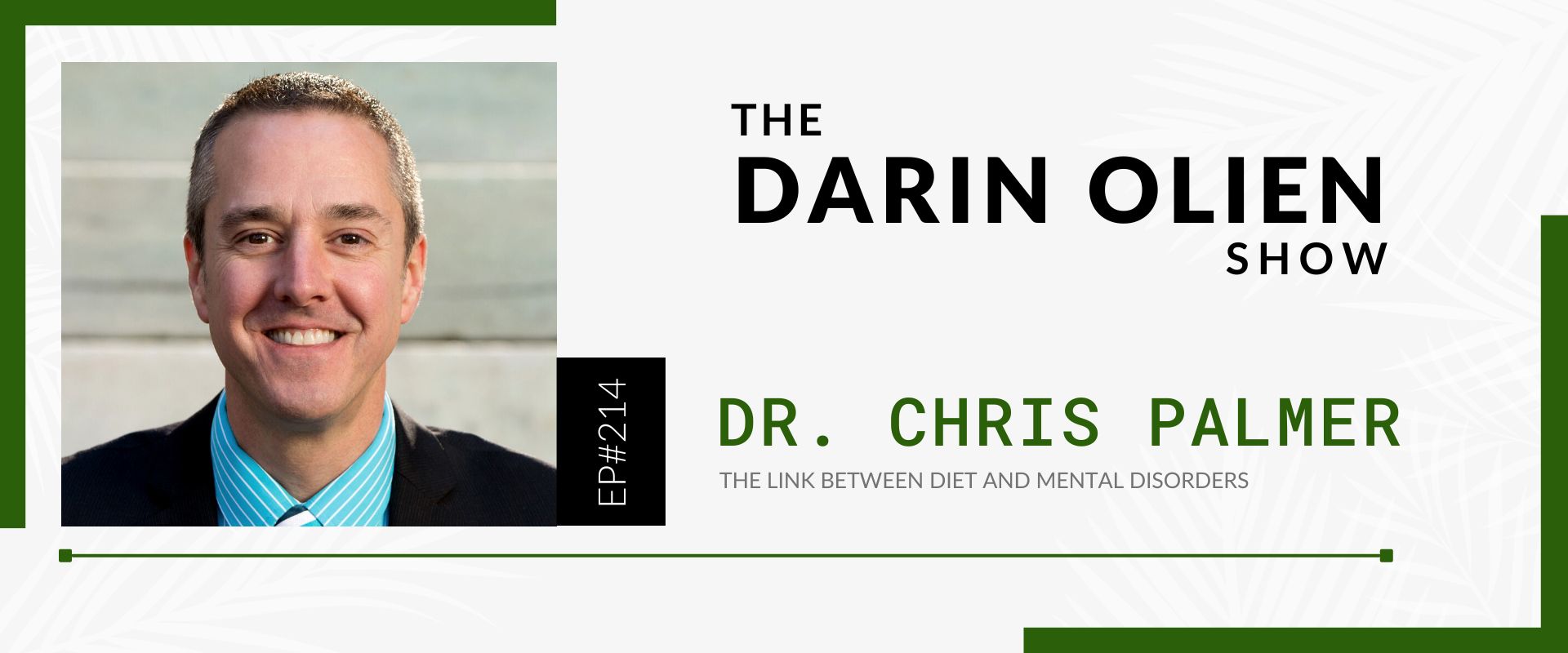 Podcast Episode Banner - The Link Between Diet and Mental Disorders 